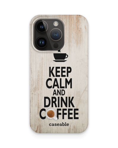 Drink Coffee Hardcase Handyhülle für Apple iPhone 15 Pro
