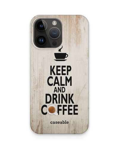 Drink Coffee Hardcase Handyhülle für Apple iPhone 14 Pro Max