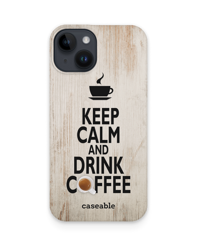 Drink Coffee Hardcase Handyhülle für Apple iPhone 14