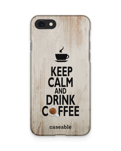 Drink Coffee Hardcase Handyhülle Apple iPhone 7, Apple iPhone 8, Apple iPhone SE (2020), Apple iPhone SE (2022)