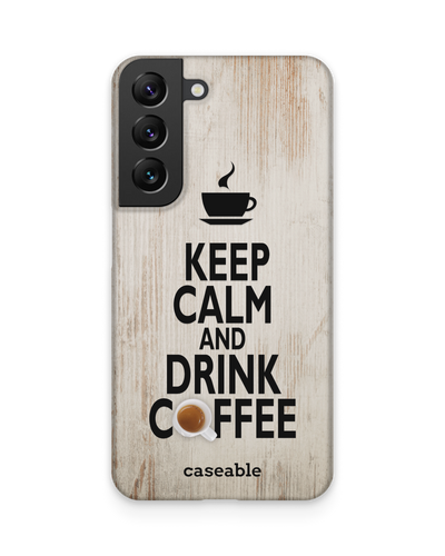Drink Coffee Hardcase Handyhülle Samsung Galaxy S22 5G