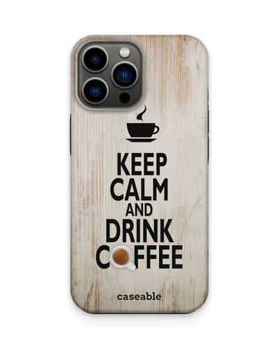 Drink Coffee Premium Handyhülle Apple iPhone 13 Pro Max