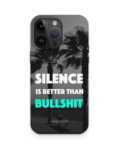 Silence is Better Premium Handyhülle für Apple iPhone 14 Pro Max