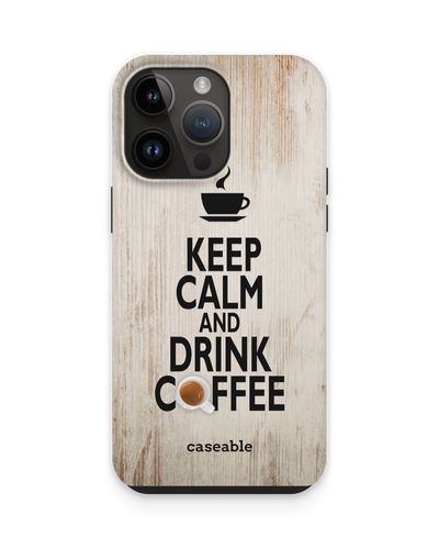 Drink Coffee Premium Handyhülle für Apple iPhone 14 Pro Max