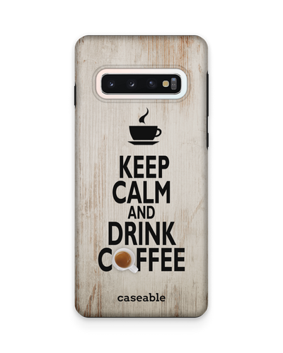 Drink Coffee Premium Handyhülle Samsung Galaxy S10