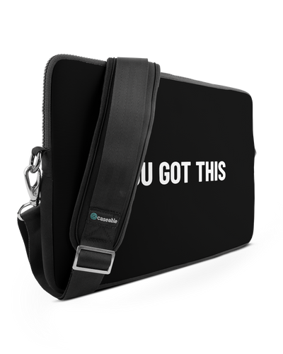 You Got This Black Premium Laptoptasche 15 Zoll